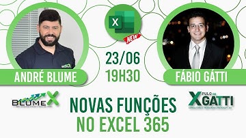 Novas funções do Excel 365 - Blume e Fábio Gatti