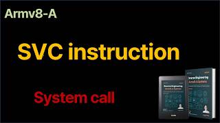 [Armv8-A] Understanding SVC (Supervisor call) to implement system call