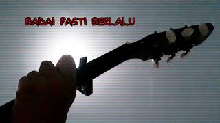 BADAI PASTI BERLALU - ARI LASSO (LIRIK) | GITAR | STORY WA ORIGINAL