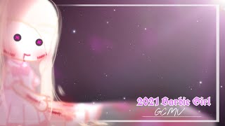 2021 Barbie Gril || GCMV || Gacha Club