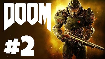 DOOM Gameplay Walkthrough Part 2 KNOW YOUR ENEMY!