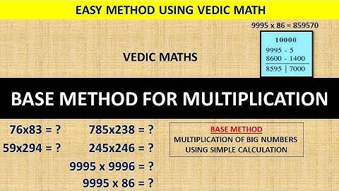 Base Method For Multiplication Full Video | All 5 Methods | Vedic math |