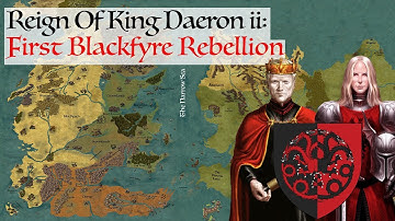 First Blackfyre Rebellion | House Of The Dragon History & Lore (Reign Of King Daeron ii Targaryen)