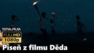 Děda (2016) - píseň Optaj sa dědy!