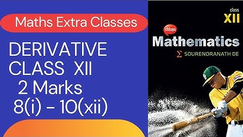 DERIVATIVES II S N Dey Solutions Class XII Part 2