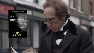 The Singularity is Near: When Humans Transcend Biology Summary & Review - Ray Kurzweil