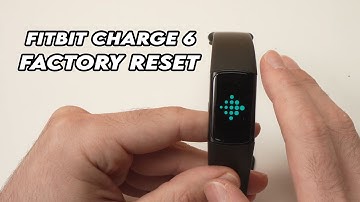Fitbit Charge 6 : How to Factory Reset & Clear User Data