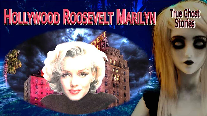 Ghost Encounters: Hollywood Roosevelt Marilyn Monroe "Stars, Spirits, and Spooky Spectacles Await!"