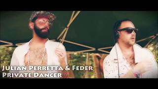 Смотреть клип Julian Perretta & Feder - Private Dancer