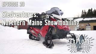 ENE TV Ep. 29: "Sledventures," Snowmobile Adventures in Northwestern Maine