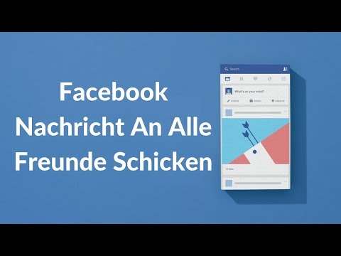 Facebook Nachricht An Alle Freunde Schicken
