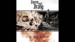 Sturm und Drang - Ich gebe dir meine Kraft