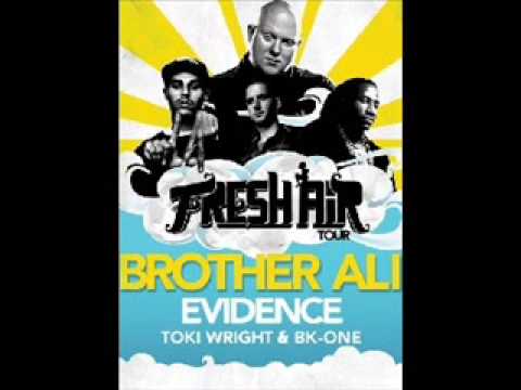 Brother Ali, Evidence & Toki Wright - The Freshest...