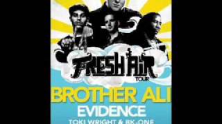 Video thumbnail of "Brother Ali, Evidence & Toki Wright - The Freshest Kids"