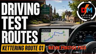 KETTERING DRIVING TEST ROUTE | FULL ROUTE WITH ADI EXPLANATION. #drivingtestroutes #drivinglessons