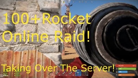Rust - 100+ Rocket Online Raid (LowPop)