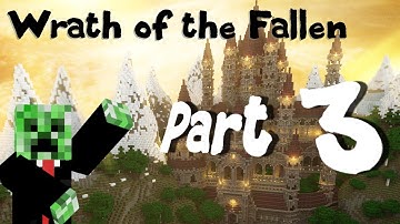 Minecraft Map - Wrath of the Fallen [Part 3]