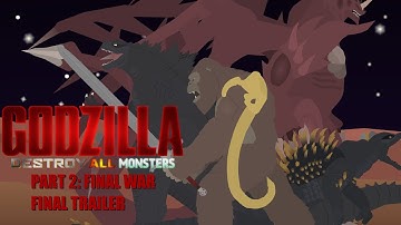 Godzilla Destroy All Monsters Part 2 — Final Trailer (Sticknodes Animation)