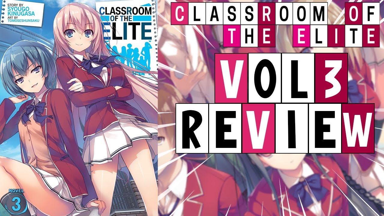 Classroom Of The Elite Vol.3