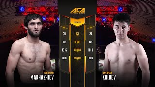 Рахман Махажиев vs. Баяман Кулуев 2 | Rakhman Makhazhiev vs. Bayaman Kuluev 2 | ACA YE 30