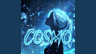 Cosmo (Extremely Slowed) - ERAVERSE