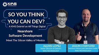 #3 - Nearshore Software Development: Meet the Silicon Valley of Mexico