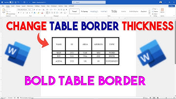How To Change Table Border Thickness In Word | Bold Table Border in Word
