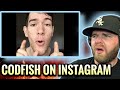 CODFISH GOES LIVE AND KILLS IT ON INSTAGRAM (Reaction)