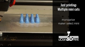 Monoprice Maker Select Mini 3D Printer:  Printing multiple cats