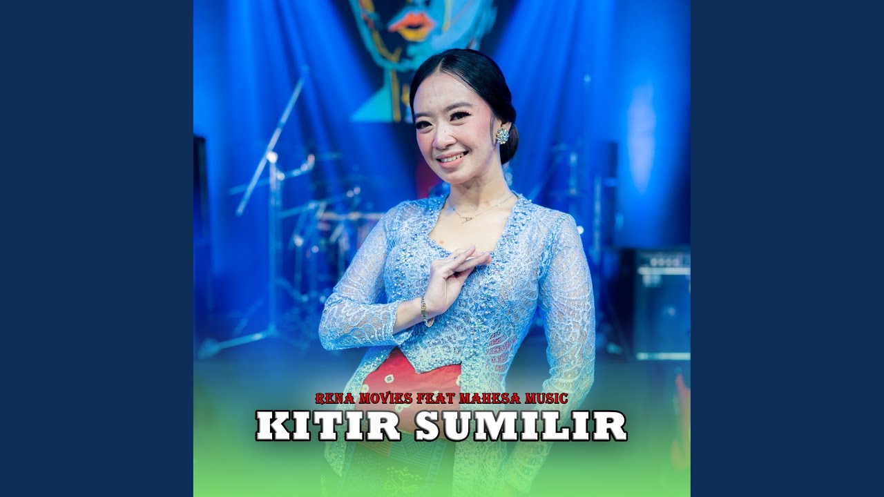 Kitir Sumulir (feat. Mahesa Music)