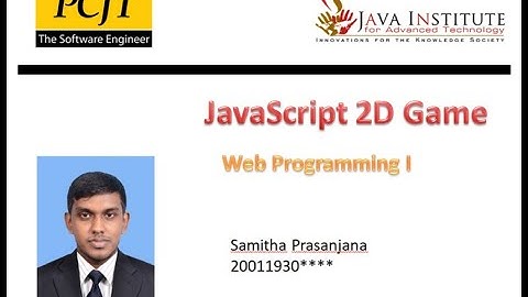 JavaScript 2D Game Video Submission | Java Institute Selection program
