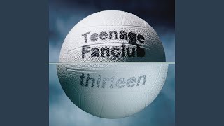 Video thumbnail of "Teenage Fanclub - Fear of Flying"