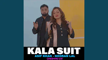 KALA SUIT (feat. NOORAN LAL & CHESHIRE CAT)