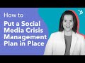 How to put a social media crisis management plan in place