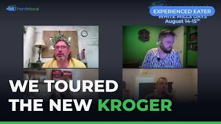 The Experienced Eater Tours the New Kroger Marketplace | A Series First