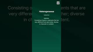 Boost Your Vocabulary: What Does 'Heterogeneous' Actually Mean?