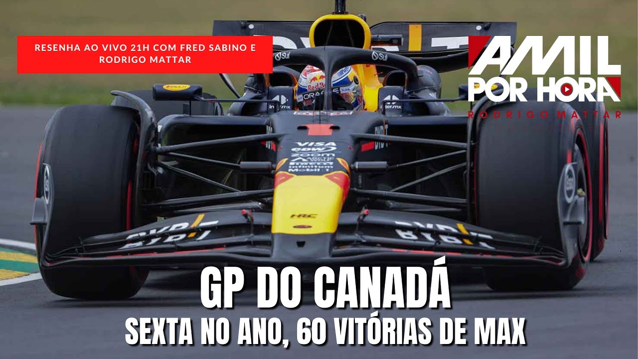 #F1 #Resenha #CanadaGP | RESENHA DO GP DO CANADÁ DE F1 COM FRED SABINO | AO VIVO, 21H
