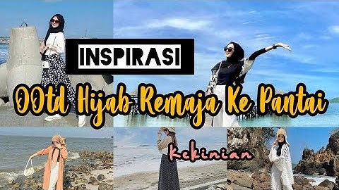 Pakaian yang cocok untuk ke pantai bagi yang berhijab