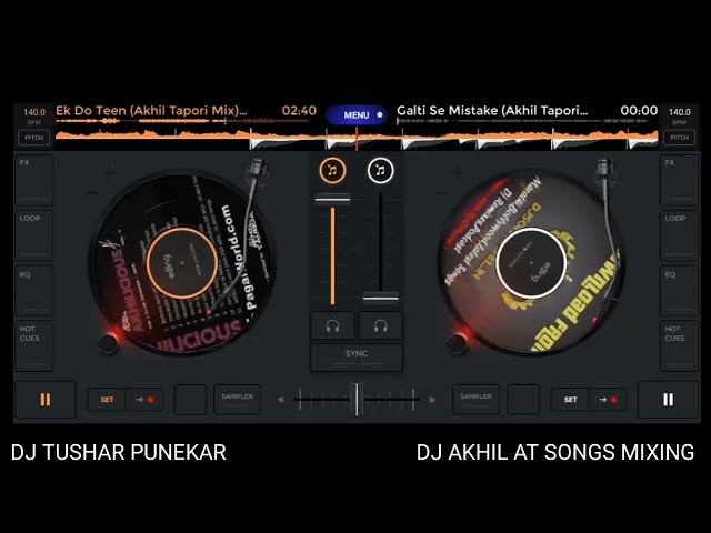 DJ AKHIL AT REMIX (TAPORI SONGS) MIXING BY DJ TUSHAR PUNEKAR class=