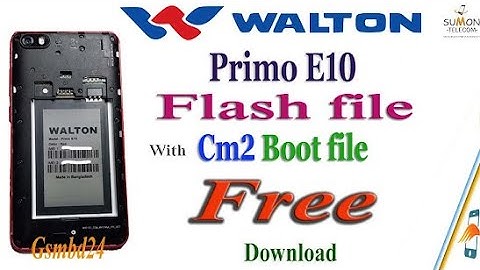 WALTON Primo E10 MT6580 FRP UNLOCK BOOT File With Flash File. Without password #CM2 All version