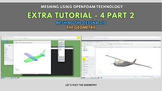 Celebrity Meshing with snappyHexMesh | Meshing the Cessna 210 | Part 2 | Let's visit the geometry Net Worth