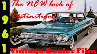 Amazing vintage film- 1961 Chevrolet! The NEW Look of Distinction [Dealer Film]