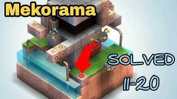 Mekorama # 11-20 Levels Solutions
