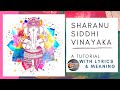 Sharanu Siddhi Vinayaka | Learner's Series | Beginner Bhajans