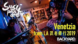 Suspended 4th - Venetzia (from LA 武者修行2019) #BACKYARDCLUB chords
