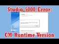 Studio 5000 "CM Runtime" Install Error Fix