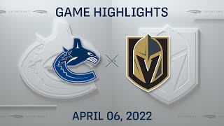 NHL Highlights | Canucks vs. Golden Knights - April 6, 2022