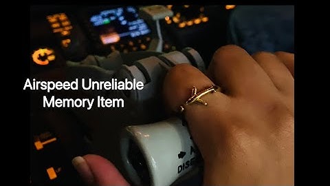 Boeing 737 MAX QRH, AIRSPEED UNRELIABLE  MEMORY ITEM with CHECKLIST READING