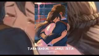 Tiara Andini - janji setia ( speed up version ) - tiktok version