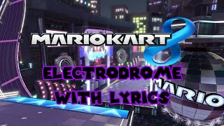 "Turn It Up" Electrodrome With Lyrics - Mario Kart 8